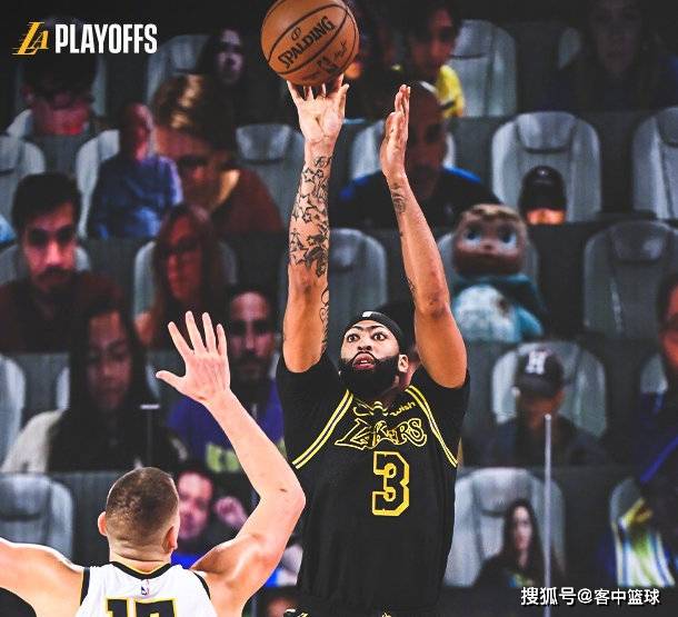 五星体育直播源-NBA，湖人加时绝杀掘金终结对手十二连胜